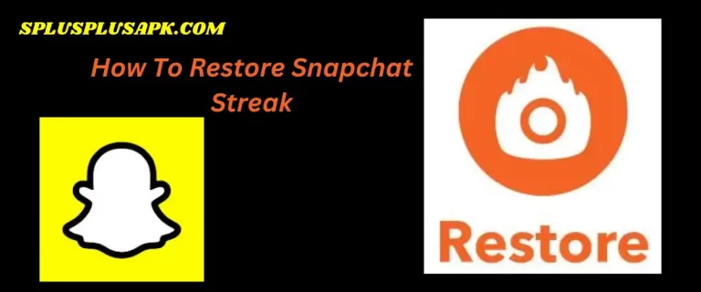 How to restore Snapchat streak